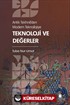 Antik Tekhnê'den Modern Teknolojiye: Teknoloji ve Değerler