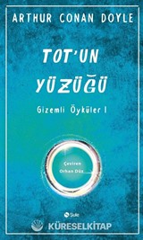 Tot'un Yüzüğü / Gizemli Öyküler 1
