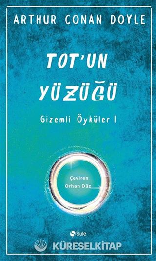 Tot'un Yüzüğü / Gizemli Öyküler 1