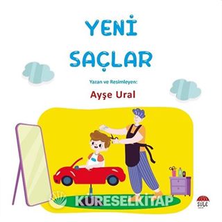 Yeni Saçlar (4-7 Yaş)