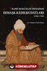 Bahri Memlükler Döneminde Dımaşk Kadılkudatları (1266-1382)