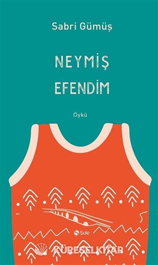 Neymiş Efendim