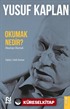 Okumak Nedir?