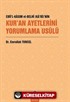 Ebü'l-Kasım El-Belhî (Ka'Bî)'nin Kur'an Ayetlerini Yorumlama Usûlü