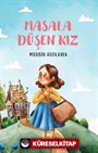 Masala Düşen Kız