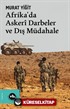 Afrika'da Askeri Darbeler ve Dış Müdahale