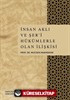 İnsan Aklı ve Şer'î Hükümlerle Olan İlişkisi