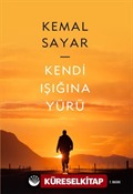 Kendi Işığına Yürü