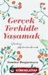 Gerçek Tevhidle Yaşamak