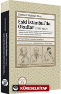 Eski İstanbul'da Okullar
