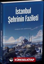 İstanbul Şehrinin Fazileti