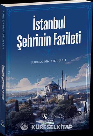 İstanbul Şehrinin Fazileti