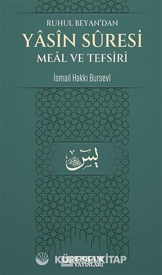 Ruhul Beyan'dan Yasin Suresi Meal ve Tefsiri