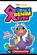 Türkçe Benim Evim