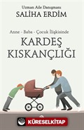 Anne Baba Çocuk İlişkisinde Kardeş Kıskançlığı