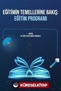 Eğitimin Temellerine Bakış: Eğitim Programı