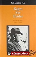 Kağnı - Ses - Esirler (oyun)