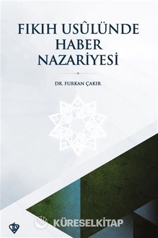 Fıkıh Usulünde Haber Nazariyesi