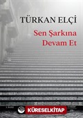 Sen Şarkına Devam Et