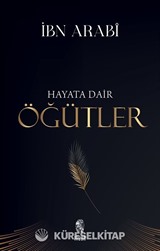 Hayata Dair Öğütler