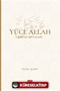 Yüce Allah İsim ve Sıfatları (6 Cilt)