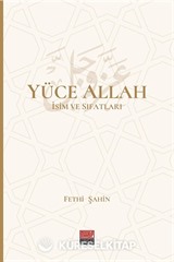 Yüce Allah İsim ve Sıfatları (6 Cilt)