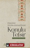 Osmanlı Tefsir Geleneğinde Konulu Tefsir