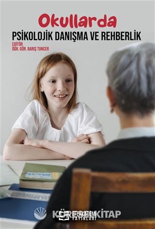 Okullarda Psikolojik Danışma ve Rehberlik