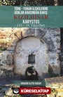 Türk - Yunan İlişkilerine Adalar Arasından Bakış: Kızılhisar Karystos (15. - 19. Yüzyıllar)