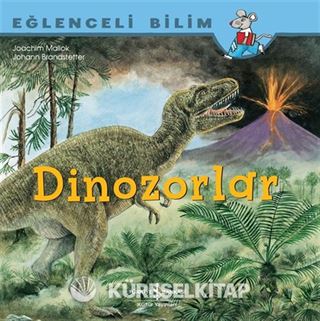 Dinozorlar / Eğlenceli Bilim