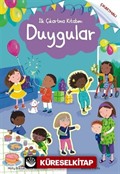 İlk Çıkartma Kitabım: Duygular