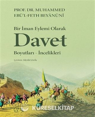 Bir İman Eylemi Olarak Davet Boyutları-İncelikleri