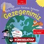 Gezegenimiz / Minik Uzmanlara Kocaman Kelimeler