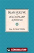 İslam Hukuku Ve Müslümanların Açmazları