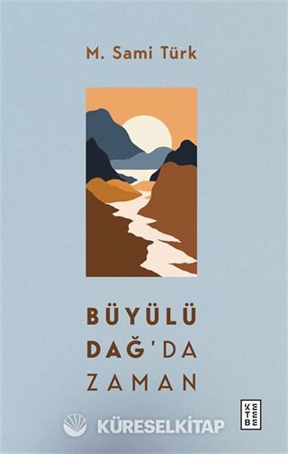 Büyülü Dağ'da Zaman