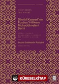 Davûd Kayserî'nin Fusûsu'l-Hikem Mukaddimeleri Şerhi