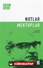 Notlar / Mektuplar