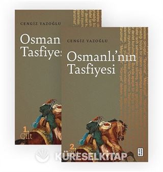 Osmanlı'nın Tasfiyesi (2 Cilt)