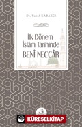 İlk Dönem İslam Tarihinde Benî Neccar