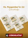 Peygamber Efendimiz (sas) Çocukluğu (5 Kitap)