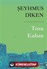 Tozu Kalsın