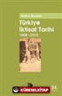 Türkiye İktisat Tarihi 1908-2015