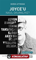 Joyce'u Nasıl Okumalıyız?