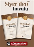 Siyer'den Hayata (2 Cilt)