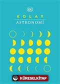 Kolay Astronomi (Ciltli)