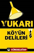 Yukarı Köyün Delileri