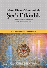 İslami Finans Yönetiminde Şer'i Etkinlik