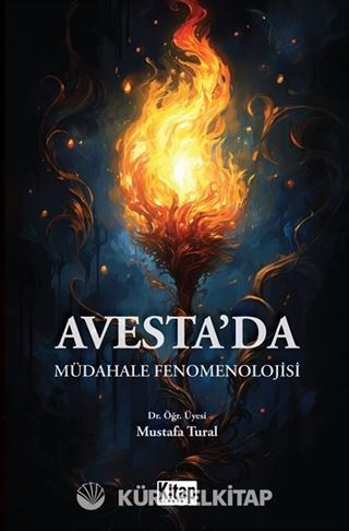 Avesteda Müdahale Fenomenolojisi