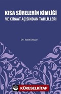 Kısa Surelerinin Kimliği ve Kıraat Açısından Tahlilleri