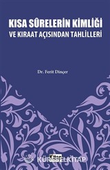 Kısa Surelerinin Kimliği ve Kıraat Açısından Tahlilleri
